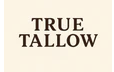 True Tallow